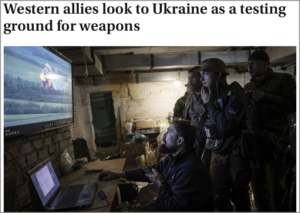 Der Westen nutzt die Ukraine als Testgebiet für neue Waffen