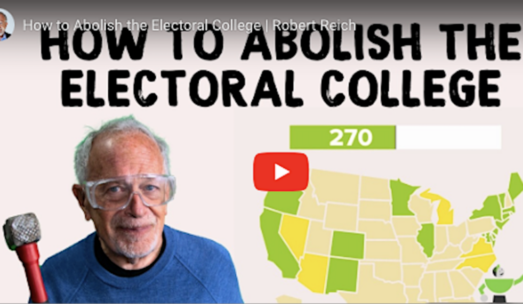 Robert Reich Electoral College x